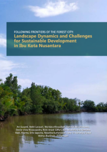 Susanti, A. et al., (2023). Landscape Dynamics and Challenges for Sustainable Development in Ibu Kota Nusantara. Yogyakarta: Interlude.